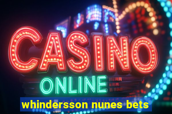 whindersson nunes bets